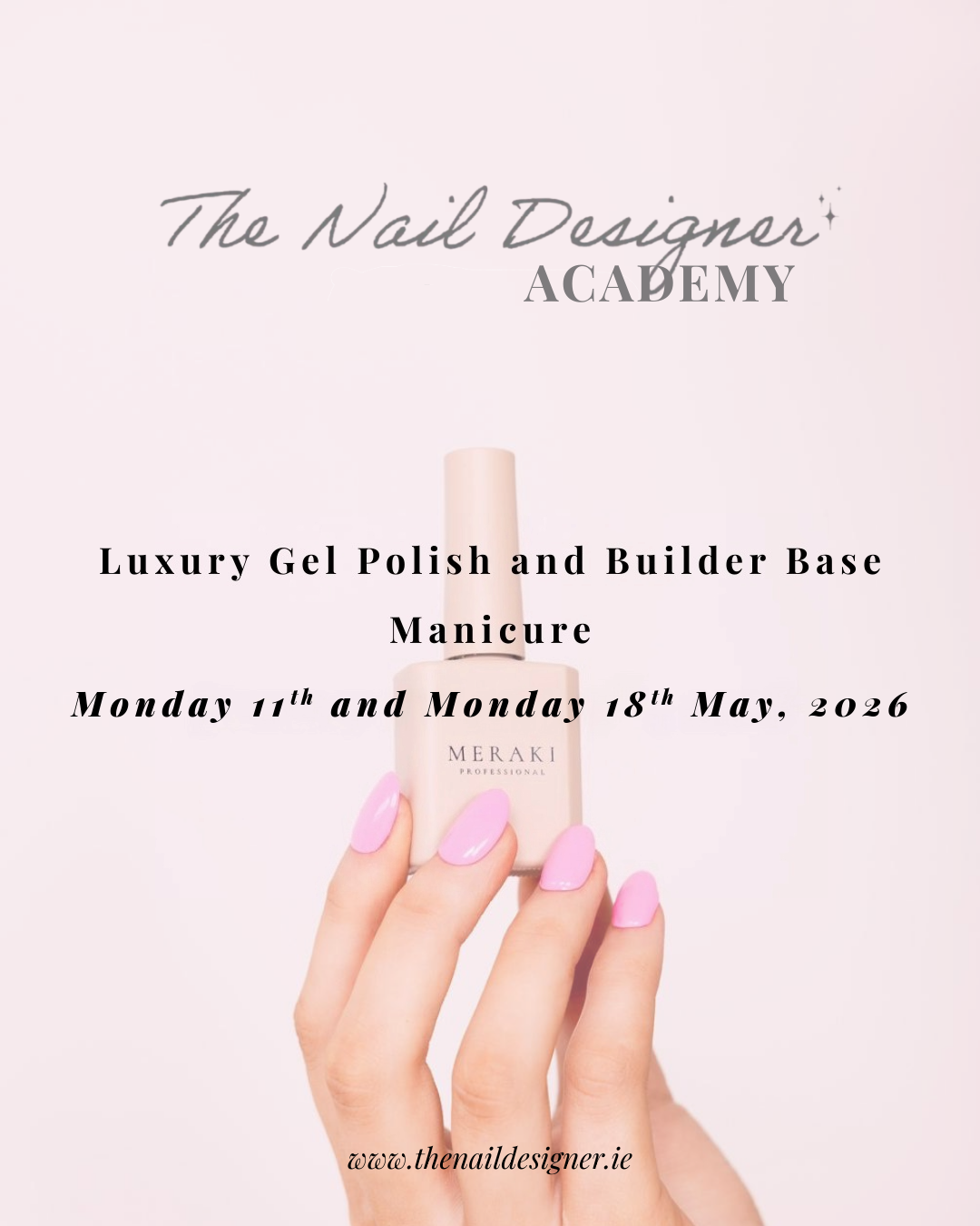 Luxury Manicure - gel polish and builder base course (May)
